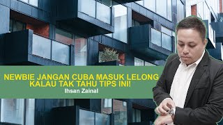 4BoorakHartanah IHSAN ZAINAL  Newbie Jangan Cuba Masuk Lelong Kalau Tak Tahu Tips Ini [upl. by Sivrep]