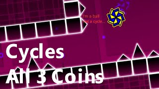 Cycles all 3 coins  Geometry Dash 22 [upl. by Hpeseoj]