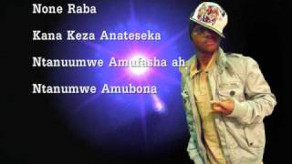 New Bujumbura Burundi Song Zero K  Kana Keza [upl. by Amalita]