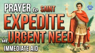 🕊️ Immediate Aid Prayer to Saint Expedite in Urgent Need [upl. by Jobe180]