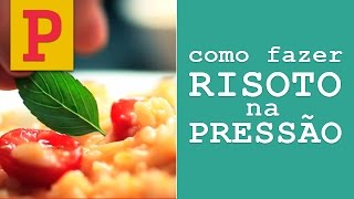 Como fazer risoto na panela de pressão [upl. by Yrbua]