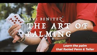 The Art of Palming by Javi Benitez  Available NOW [upl. by Leary]