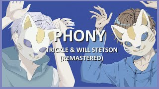 Phony  Trickle x Will Stetson English Cover REMASTERED [upl. by Yeoz]