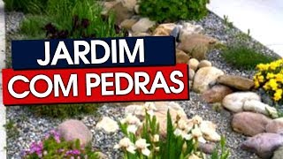 43 MODELOS DE JARDIM COM PEDRAS [upl. by Wystand]