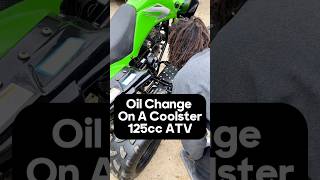 🛠️ Oil Change On A Coolster 125cc ATV 👽 dunlap atv atvlife atvoilchange oilchange coolster [upl. by Bullard]