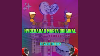 Hyderabad Marfa Original [upl. by Zaneta]