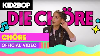 KIDZ BOP Kids  Chöre Official Video KIDZ BOP Germany [upl. by Putnem]