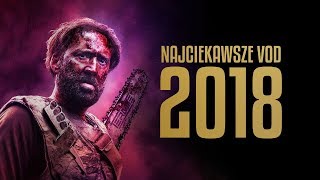 Najciekawsze filmy VOD 2018 roku [upl. by Ahcsat]