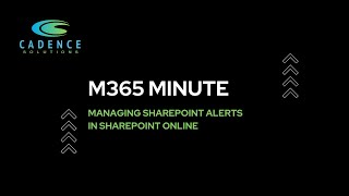 Managing SharePoint Alerts in SharePoint Online [upl. by Andres]