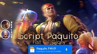 Script Skin Paquito FMVP No Password  Full Effect amp Voice  Update Patch Terbaru 2024  MLBB [upl. by Calabresi]