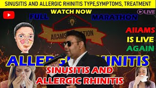 SINUSITIS AND RHINITIS CAUSESTYPES TREAT  AIIAMS EDUCATION IS LIVE AGAIN DR RAKESH CHAIRMAN [upl. by Bogoch]