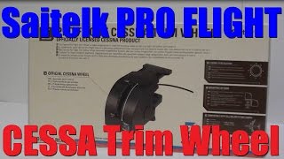 Saitek  Pro Flight CESSNA TRIM WHEEL 2016 [upl. by Hait]