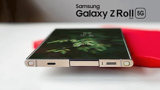 Galaxy Z Roll 5G  Looks Stunning [upl. by Ecinhoj]