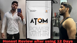 Asitis ATOM Whey Protein  Honest Review after using 12 Days [upl. by Hcab]