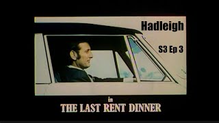 Hadleigh 1973 Series 3 Ep 3 quotThe Last Rent Dinnerquot with Brian Blessed TV drama Full Episode [upl. by Aer]