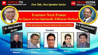 Fracture Neck Femur in Quest of an Optimally Efficient Method by Prof Dr Sibaji Chaudhari [upl. by Dorsy]