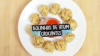 Bolinhas de atum crocantes [upl. by Page466]