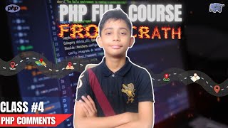 PHP Comments  PHP Full Course From Scratch  PHP Tutorial 4 [upl. by Bradan]