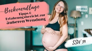 Beckenendlage  Tipps um Baby zu drehen  Erfahrungsbericht äußere Wendung  Lilies Diary [upl. by Hairacaz]