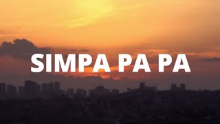 Simpa pa pa polyubila Simpa pa pa  Michel Grimaldo  lyrics [upl. by Yanttirb554]