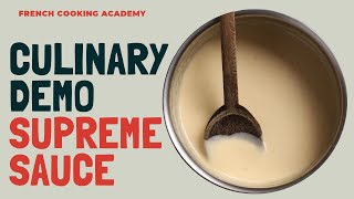 How to make supreme sauce  culinary techniques  French cooking academy [upl. by Yatnwahs]