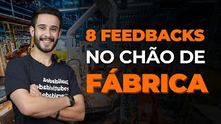 8 feedbacks no Chão de Fábrica [upl. by Soinotna]