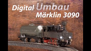 Digital Umbau der Märklin KLVM 3090 mit Decoder 60982 [upl. by Caresa]