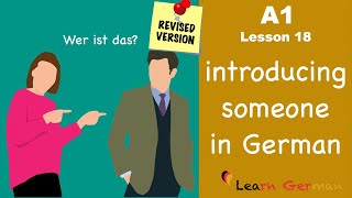 Revised  A1  Lesson 18  Introducing someone in German  jemanden vorstellen  Learn German [upl. by Britney]