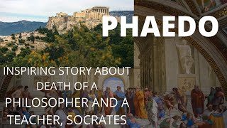 PHAEDO A STORY OF THE DEATH OF ARISTOTLE FOR BBABBABIBHM P UNIVERSITY CLICK SUBTITLES BUTTON [upl. by Aldos]