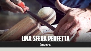 Giuseppe il 79enne artista del legno quotRealizzo una sfera perfetta in pochi minutiquot [upl. by Rednas]