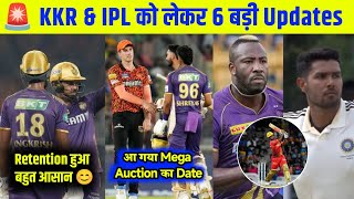 🚨 Mega Auction Date announced  Retention List date  KKR Good news  cric Circle [upl. by Ykceb]