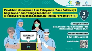 Tes Formatif MP 3 Pelatihan Manajemen Alur Pelayanan Bagi Dokter dan Tenaga Kesehatan di FKTP [upl. by Fauch]