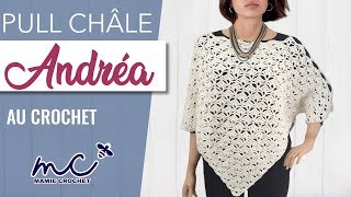 Comment faire un pull châle Andréa toutes tailles au crochet tuto facile pour débutante [upl. by Nelac]