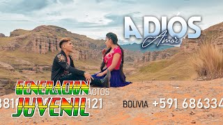 Generación Juvenil Adiós Amor  Salay 2021  GJ Producciones 4K [upl. by Prem]