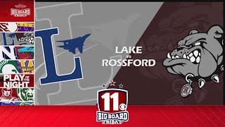 Big Board Friday Week 7 Lake vs Rossford [upl. by Primo]