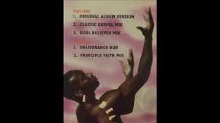 Sounds Of Blackness  I Believe Deliverance Dub [upl. by Tnarb]