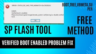 All mtk verified boot enabled sp flash tool error fixed free method [upl. by Nnyliak]