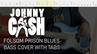 Johnny Cash  Folsom Prison Blues Bass Cover with Tabs [upl. by Rebmyt]