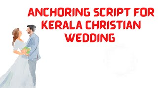 Anchoring script for Kerala Christian Wedding [upl. by Notlem]