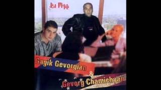 Gagik Gevorgyan amp Gevorg Chamichyan  Qaminer [upl. by Arinaj]