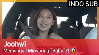 Joohwi Memanggil Minyoung quotBabyquot 😱 EXchange 🇮🇩INDOSUB🇮🇩 [upl. by Kind797]