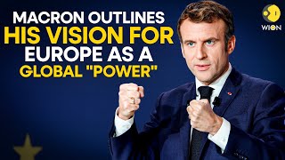 France LIVE Macron outlines his vision for Europe as a global quotpowerquot  WION LIVE [upl. by Annor]