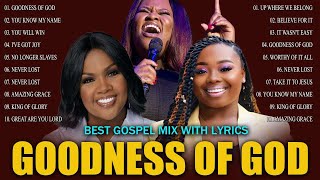 Powerful Worship Songs That Will Make You Cry 🙏🏽 Best Gospel Mix With Lyrics🎤Cece WinansTasha cobbs [upl. by Eneja69]