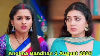 Anokha Bandhan Upcoming Twist [upl. by Janetta485]