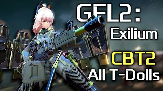 Girls Frontline 2 Exilium CBT2 All TDolls Showcase [upl. by Lahpos]