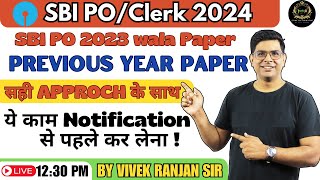 ⚡️✅ SBI PO Prelims 2024 I Previous Year Paper I Vivek Ranjan Sir [upl. by Noiramaj651]