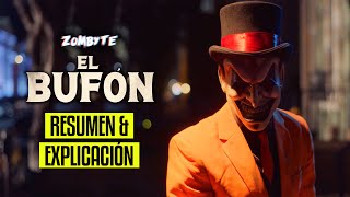 El Bufon Resumen Y Explicacion The Jester  ZomByte [upl. by Gelhar659]