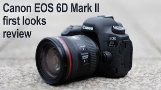 Canon EOS 6D Mark II review  first looks [upl. by Lacagnia]