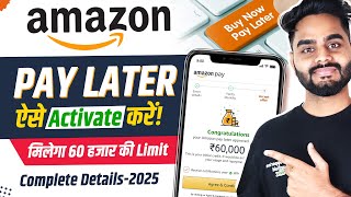 Amazon Pay Later Activate Kaise Kare  How to Activation Amazon Pay Later amp Use Full Details 2024 [upl. by Enaira542]