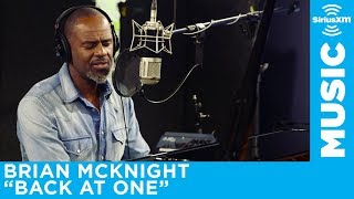 Brian McKnight  quotBack at Onequot Live  SiriusXM  The Blend [upl. by Yusem]